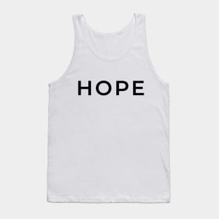 HOPE - Inspirtational Typogrpahy Tank Top